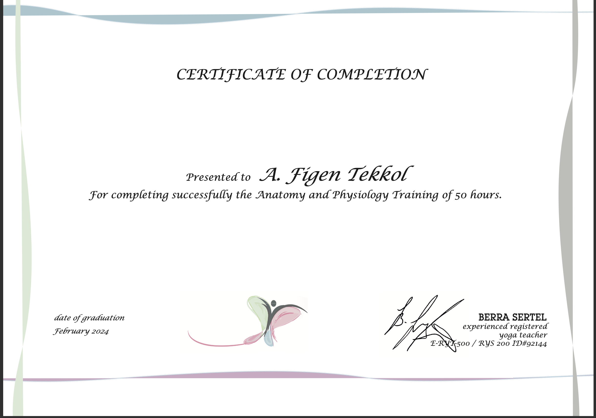 Figen Tekkol'un anatomi ve beden farkındalığı üzerine tamamladığı ileri seviye uzmanlık belgesi.