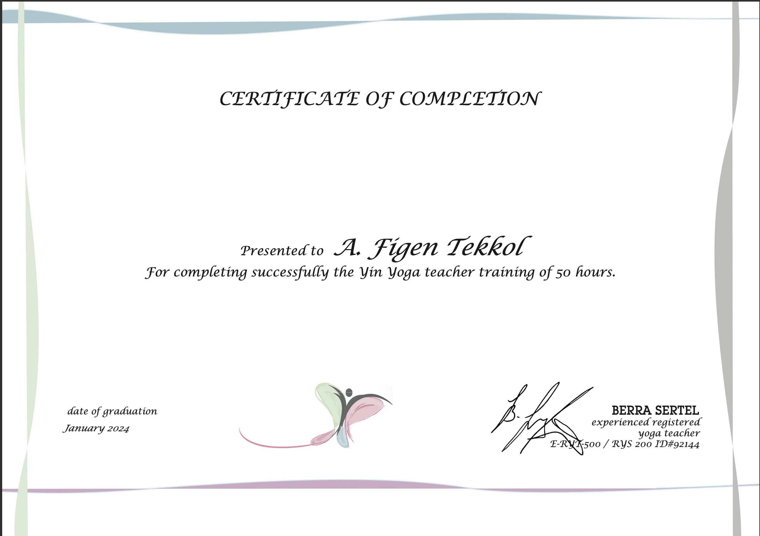 Figen Tekkol'un 50 saatlik yin yoga uzmanlık sertifikası.